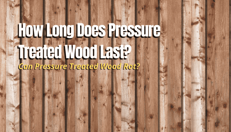 How Long Does Pressure Treated Wood Last? - The Backyard Pros