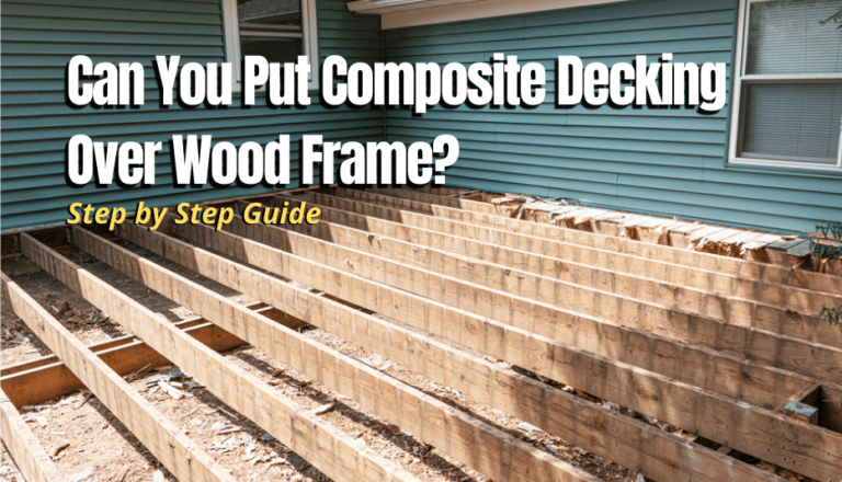 Can You Put Composite Decking Over Wood Frame? - The Backyard Pros