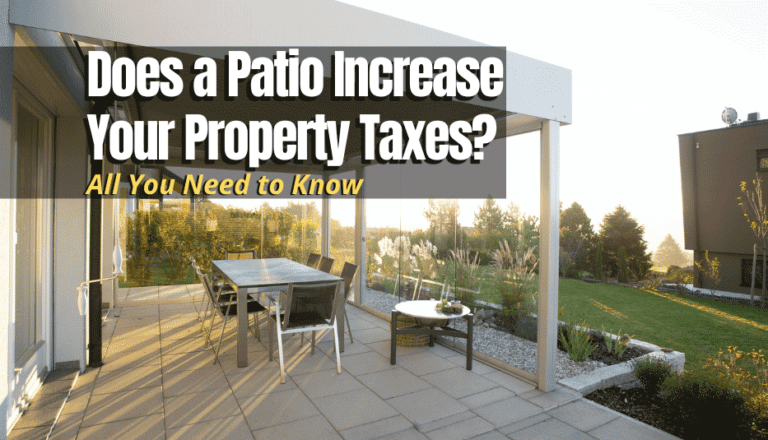 Does a Patio Increase Your Property Taxes? - The Backyard Pros